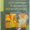 REPERE PSIHOLOGICE IN CUNOASTEREA SI DESCOPERIREA ELEVULUI de EUGENIA ENACHESCU , 2008