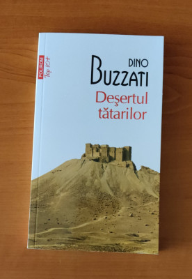 Dino Buzzati - Deșertul tătarilor foto