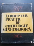 &Icirc;ndreptar practic de chirurgie ginecologică - Octav Rusu