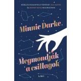 Megmondj&aacute;k a csillagok - Minnie Darke