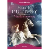V&aacute;ratlan szerelem - Mary Jo Putney