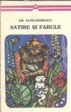 Satire si fabule - Grigore Alexandrescu
