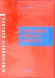 Conjugarea Verbelor Franceze - Antonia Kacso, Editura Semne, Franceza, 234 Pagini, Hardcover