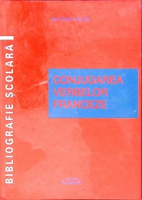 CONJUGAREA VERBELOR FRANCEZE-ANTONIA KACSO-263563 foto