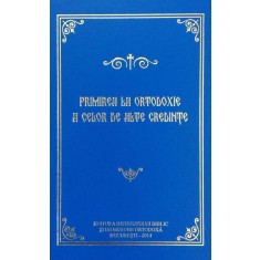 Primirea la Ortodoxie a celor de alte credinte (2014, editie cartonata)