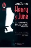 Cumpara ieftin Henry si June. Din jurnalul dragostei necenzurat 1931-1932/Anais Nin