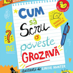 Cum să scrii o poveste grozavă