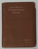 NOUVEAU DICTIONNAIRE ORTHOGRAPHIQUE GARNIER , EDITIE INTERBELICA , FORMAT MIC