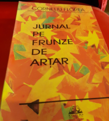 JURNAL PE FRUNZE DE ARTAR CORNELIU FLOREA T foto