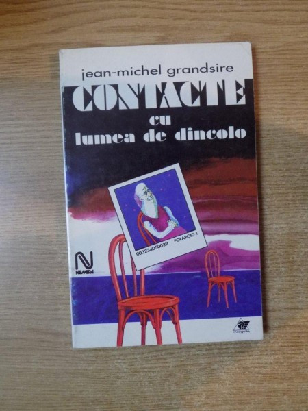 CONTACTE CU LUMEA DE DINCOLO de JEAN MICHEL GRANDSIRE