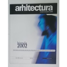 ARHITECTURA , REVISTA UNIUNII ARHITECTILOR DIN ROMANIA , NR. 14 , DECEMBRIE 2002
