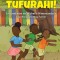 Let&#039;s Get Happy! - Tufurahi!