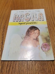 ARGILA Ingerul Pamantului - A. Goris, A. Liot, P. Goris - 2000, 80 p. foto