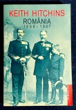 Romania 1866 - 1947 - Keith Hitchins