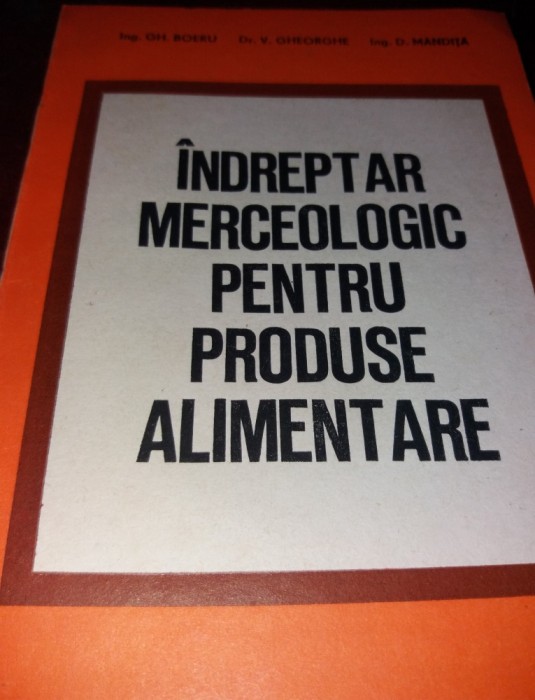 INDREPTAR MERCEOLOGIC PENTRU PRODUSE ALIMENTARE