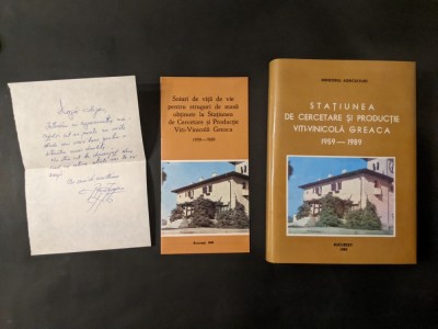 RARA Lucrari Stiintifice Tehnologie Viticultura SOIURI STRUGURI DE MASA 385 pag Dediacatie Autograf Scrisoare Prospect Stariunea Viti-Vinicola GREACA foto