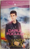 Darul focului &ndash; Amanda Quick