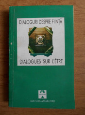 DIALOGURI DESPRE FIINTA (1995, Editura Amarcord, usor uzata) foto