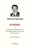 Scrieri (Vol. 3) - Hardcover - Marian Papahagi - Spandugino