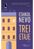 Trei etaje - Eshkol Nevo, Humanitas Fiction