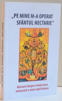 PE MINE M-A OPERAT SFANTUL NECTARIE , 2016 foto