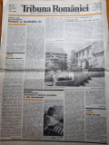 Ziarul tribuna romaniei 1 noiembrie 1987-art. milisauti suceava,marin moraru