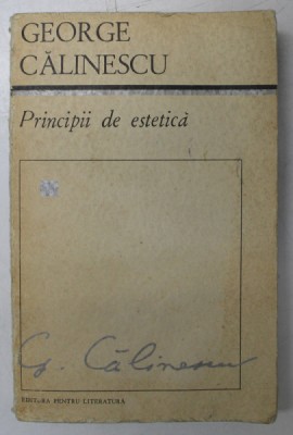 PRINCIPII DE ESTETICA- GEORGE CALINESCU , 1968 foto
