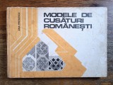 Modele de cusaturi romanesti - Ana Pintilescu / R7P1F