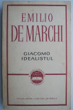 Giacomo idealistul &ndash; Emilio De Marchi