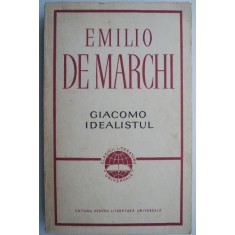 Giacomo idealistul &ndash; Emilio De Marchi