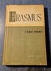 Elogiul Nebuniei - Erasmus, Editura Stiintifica 1959, 167 pagini - Filosofie