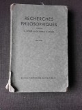 RECHERCHES PHILOSOPHIQUES NR.1/1931-1932 (PUBLICATIEIN LIMBA FRANCEZA)