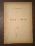 Vasile Drăguș - Povești vechi (1943)
