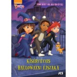 D&oacute;ra &eacute;s bar&aacute;tai - K&iacute;s&eacute;rteties Halloweeni &eacute;jszaka
