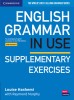 English Grammar in Use Supplementary Exercises with Answers: 5th Edition, B1-B2, English Grammar Practice