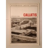 Constantin Preda - Callatis (ediția a II-a) (col. Monumentele patriei noastre)