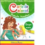 Carte de colorat - proiecte tematice - 5-6 ani