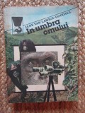 IN UMBRA OMULUI - JANE VON LAWICK-GOODALL