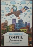 Coiful fermecat - Irina Teodorescu