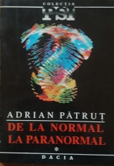 De la normal la paranormal vol. 1 - Adrian Patrut