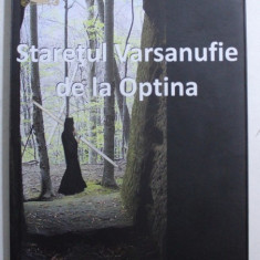 STARETUL VARSANUFIE DE LA OPTINA - VIATA SI MINUNILE , 2011