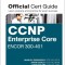 CCNP and CCIE Enterprise Core Encor 350-401 Official Cert Guide
