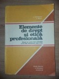 Elemente de drept si etica profesionala- V. Stefanescu