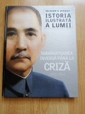 Istoria ilustrata a lumii. Numaratoarea inversa pana la criza 1905-1914, 2012