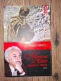 Moartea la Tomis Jurnalul lui Ovidiu Marin Mincu Editura Polirom 2005 270 pagini Studii literare
