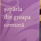 Soparla din groapa comuna