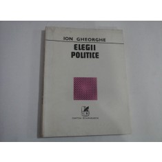 ELEGII POLITICE - Ion GHEORGHE