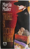 Cumpara ieftin Trofee si lucruri moarte - Marcia Muller - Carte Politista, Beletristica - Editura necunoscuta - Stare buna/foarte buna