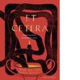Et Cetera. Ghid ilustrat de expresii latine - Mugur Butuza , Maia Lee-Chin, Marta Bertello