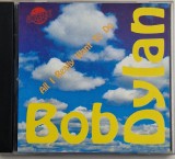 Bob Dylan &lrm;&ndash; All I Really Want To Do NM / NM cd rock classic Universe Germania 1994